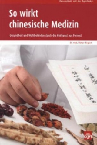 Książka So wirkt chinesische Medizin Stefan Englert