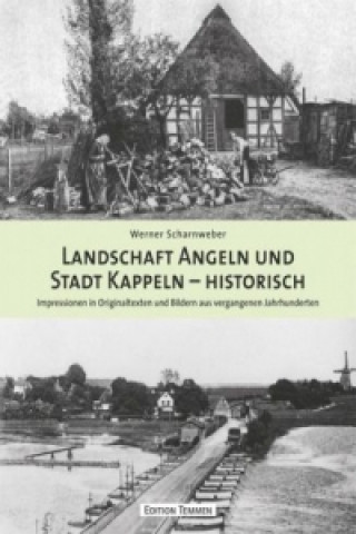 Carte Landschaft Angeln und Stadt Kappeln - historisch Werner Scharnweber