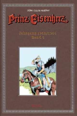 Carte Prinz Eisenherz. Murphy-Jahre / Jahrgang 1985/1986 John Cullen Murphy