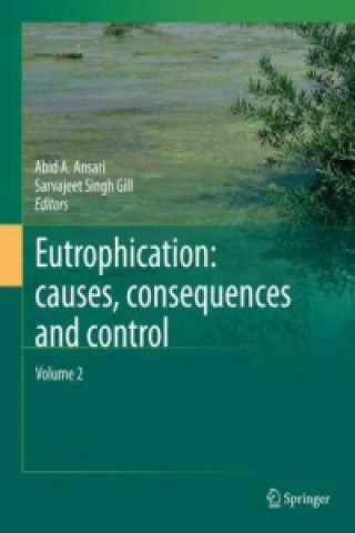 Könyv Eutrophication: Causes, Consequences and Control Abid A. Ansari