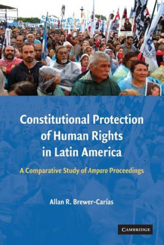 Książka Constitutional Protection of Human Rights in Latin America Allan R. Brewer-Carías