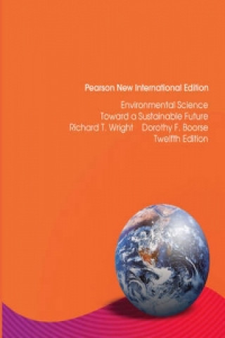 Könyv Environmental Science: Toward a Sustainable Future Richard Wright