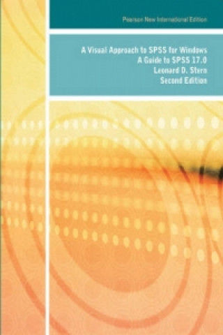 Könyv Visual Approach to SPSS for Windows, A: A Guide to SPSS 17.0 Leonard Stern