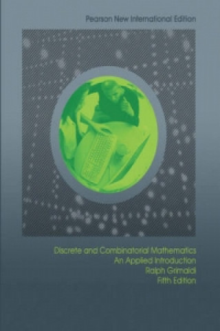 Kniha Discrete and Combinatorial Mathematics Ralph Grimaldi