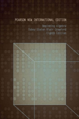 Könyv Beginning Algebra John Tobey & Jeffrey Slater