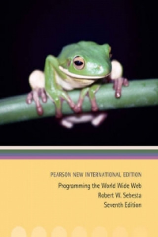 Книга Programming the World Wide Web Robert Sebesta