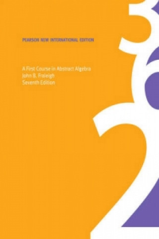 Carte First Course in Abstract Algebra, A John Fraleigh