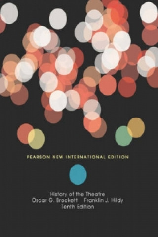 Книга History of the Theatre Oscar Brockett & Franklin Hildy