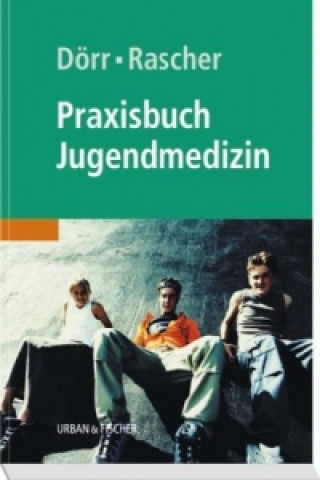 Книга Praxisbuch Jugendmedizin Helmuth-Günther Dörr