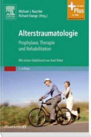 Kniha Alterstraumatologie Michael J Raschke