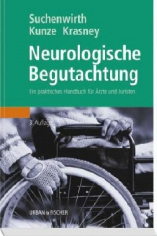 Książka Neurologische Begutachtung Richard M Suchenwirth