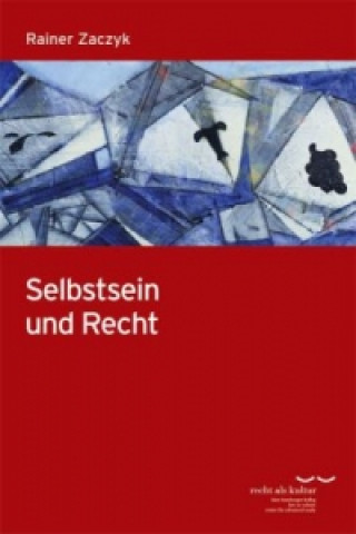 Libro Selbstsein und Recht Rainer Zaczyk