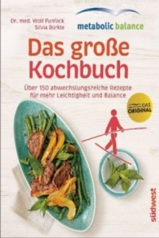 Kniha metabolic-balance - Das große Kochbuch Wolf Funfack