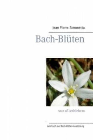 Buch Bach-Blüten-Ausbildung Jean-Pierre Simonetta