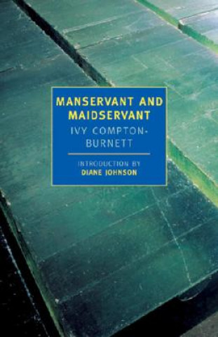 Carte Manservant and Maidservant Ivy Compton-Burnett