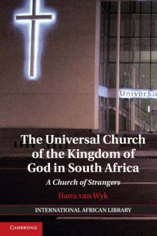 Könyv Universal Church of the Kingdom of God in South Africa Ilana Van Wyk