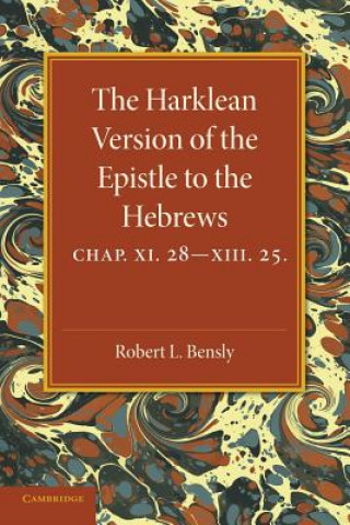 Книга Harklean Version of the Epistle to the Hebrews Robert L. Bensly