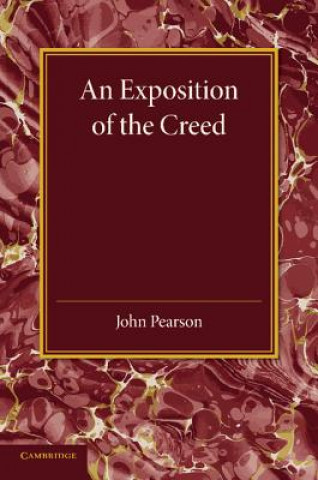 Kniha Exposition of the Creed John Pearson