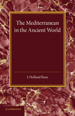 Kniha Mediterranean in the Ancient World J. Holland Rose