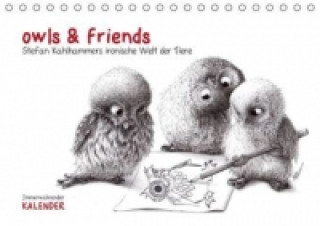 Calendar/Diary owls & friends Immerwährender Kalender (Tischkalender immerwährend DIN A5 quer) Stefan Kahlhammer