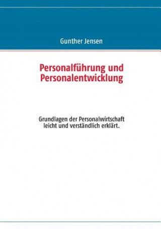 Könyv Personalfuhrung und Personalentwicklung Gunther Jensen