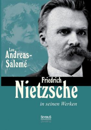 Book Friedrich Nietzsche in seinen Werken Lou Andreas-Salomé