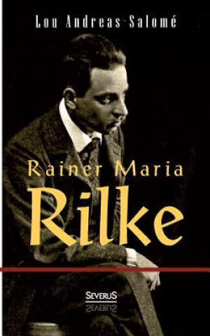 Knjiga Rainer Maria Rilke Lou Andreas-Salomé