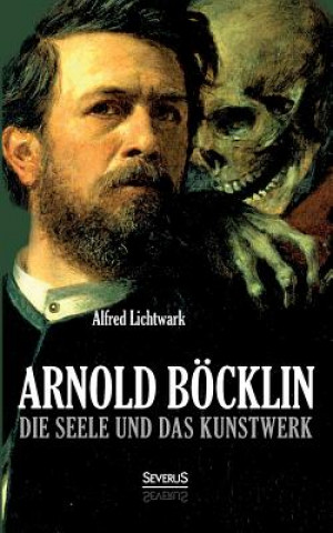 Kniha Arnold Boecklin Alfred Lichtwark