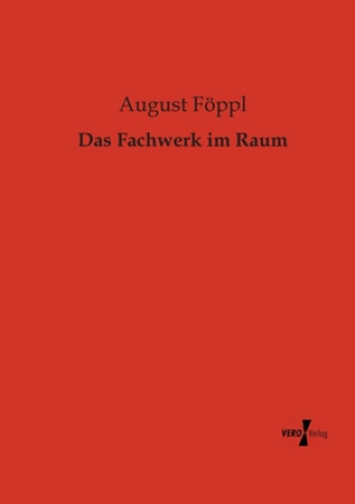 Book Fachwerk im Raum August Föppl