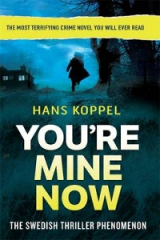 Könyv You're Mine Now Hans Koppel