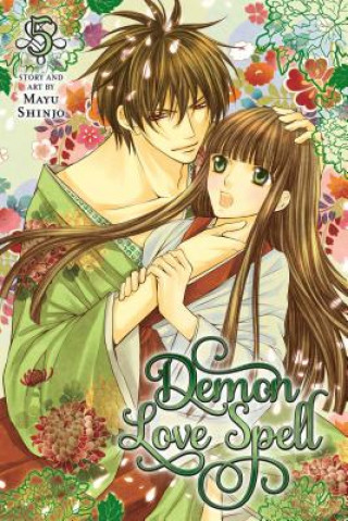 Kniha Demon Love Spell, Vol. 5 Mayu Shinjo