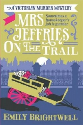 Kniha Mrs Jeffries On The Trail Emily Brightwell
