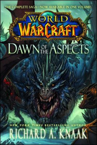 Könyv World of Warcraft: Dawn of the Aspects Richard A. Knaak