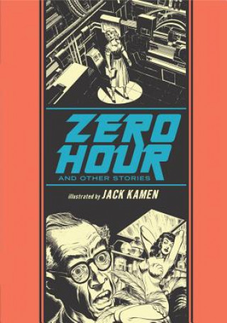 Könyv Zero Hour and Other Stories Jack Kamen & Al Feldstein