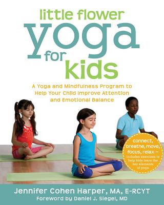 Книга Little Flower Yoga for Kids Jennifer Cohen Harper
