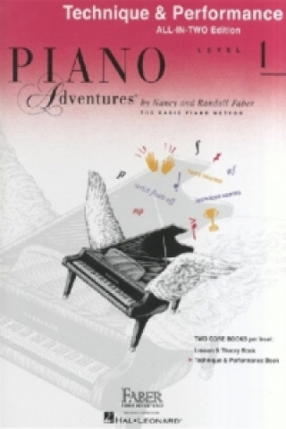 Könyv Piano Adventures All-In-Two Level 1 Tech. & Perf. Faber