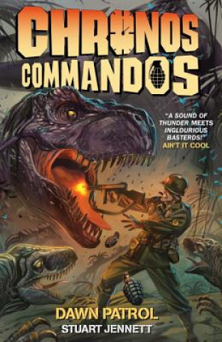 Книга Chronos Commandos - Dawn Patrol Stuart Jennett