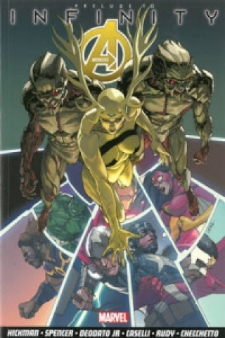 Könyv Avengers Vol.3: Infinity Prelude Jonathan Hickman & Mike Deodato
