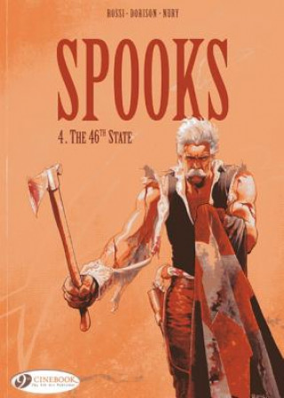 Livre Spooks Vol.4: the 46th State X Dorison & F Nury