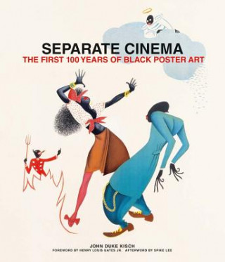 Kniha Separate Cinema John Kisch & Tony Nourmand