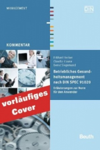 Knjiga Betriebliches Gesundheitsmanagement nach DIN SPEC 91020 Eckhard Becker