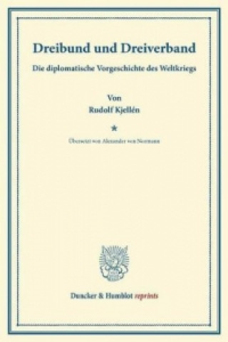 Kniha Dreibund und Dreiverband. Rudolf Kjellén