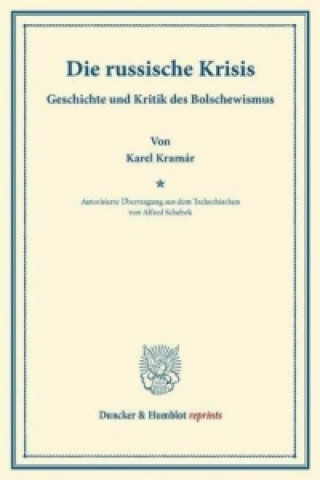Kniha Die russische Krisis. Karel Kramár