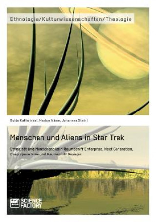 Book Menschen und Aliens in Star Trek Guido Kattwinkel