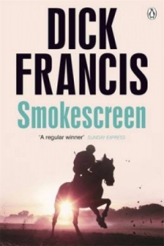 Kniha Smokescreen Dick Francis