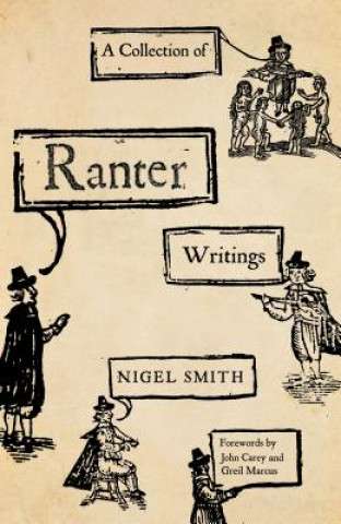 Könyv Collection of Ranter Writings Nigel Smith