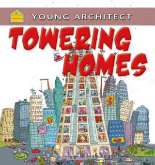 Kniha Towering Homes Gerry Bailey
