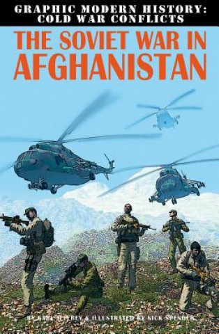 Kniha Soviet War in Afghanistan Gary Jeffey