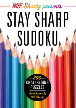 Kniha Will Shortz presents stay sharp sudoku Will Shortz