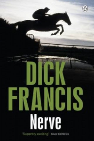 Книга Nerve Dick Francis